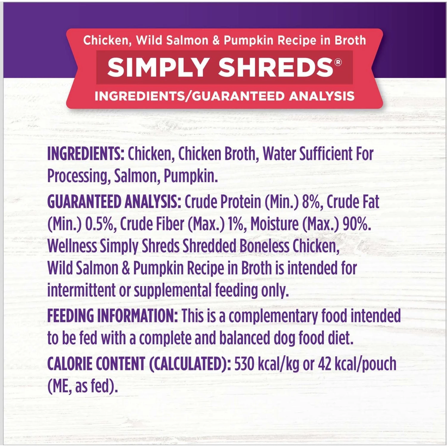 Wellness Bowl Boosters Simply Shreds Chicken, Salmon & Pumpkin Natural Grain-Free Wet Dog Food Mixer Or Topper, 2.8-oz Pouch, Case Of 12 10 Wellness Bowl Boosters Simply Shreds Chicken, Salmon & Pumpkin Natural Grain-Free Wet Dog Food Mixer Or Topper, 2.8-oz Pouch, Case Of 12 - Image 8