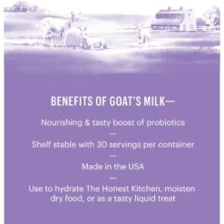 The Honest Kitchen Daily Boosters Instant Goat's Milk With Probiotics For Dogs -Blue Buffalo || ROYAL CANIN || Wellness Sales 150272 PT2. AC SS1800 V1659908787
