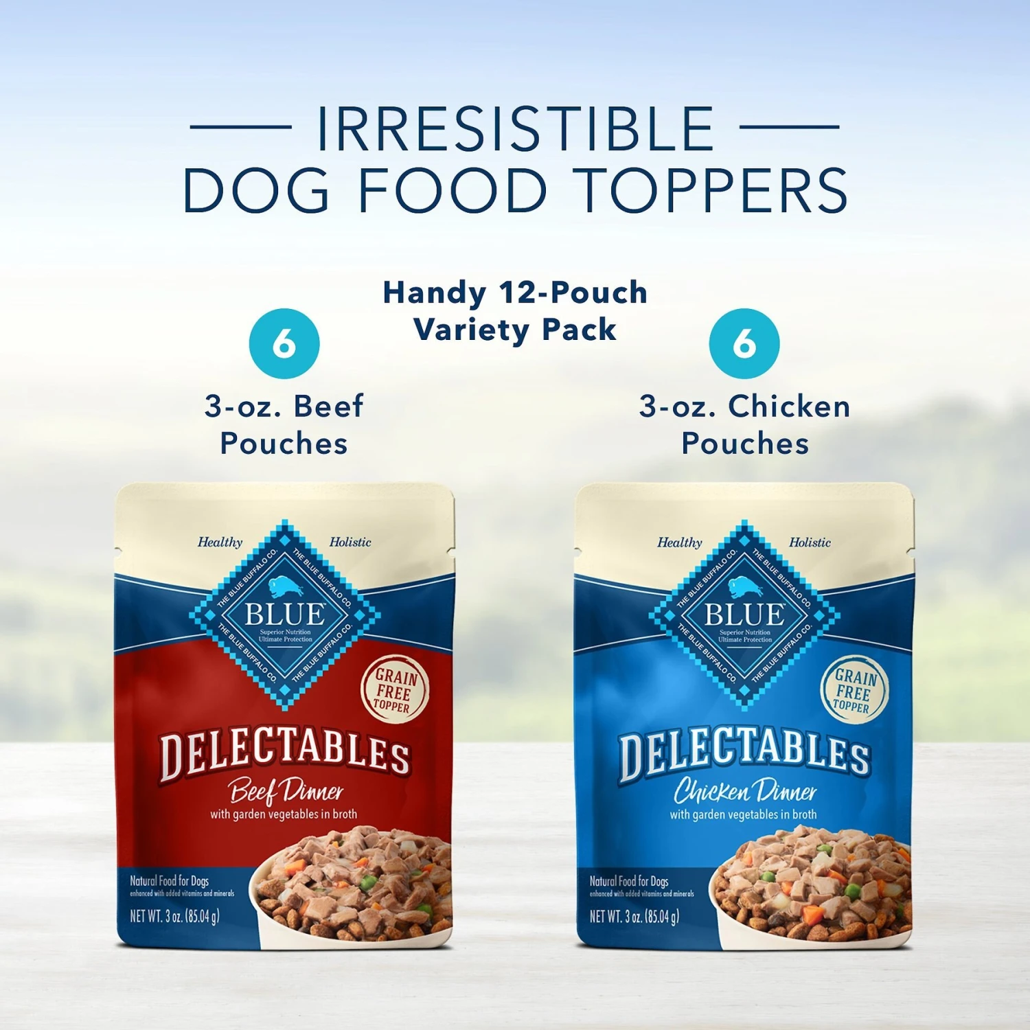 Blue Buffalo Delectables Chicken & Beef Dinner Variety Pack Grain-Free Wet Dog Food Topper, 3-oz Pouches, Case Of 12 5 Blue Buffalo Delectables Chicken & Beef Dinner Variety Pack Grain-Free Wet Dog Food Topper, 3-oz Pouches, Case Of 12 - Image 3