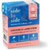 Side By Side Warming Complete & Balanced Chicken & Lamb Stew Wet Dog Food, 12.5-oz Box -Blue Buffalo || ROYAL CANIN || Wellness Sales 264984 MAIN. AC SS1800 V1611328274
