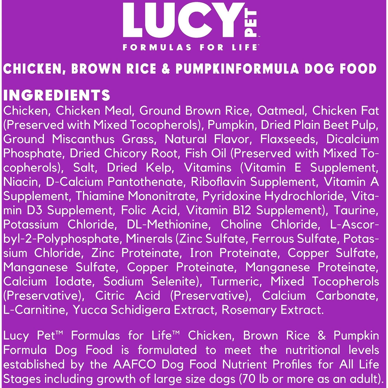 Lucy Pet Products Chicken, Brown Rice & Pumpkin Limited Ingredient Diet Small Bites Dog Food, 4.5-lbs Bag 7 Lucy Pet Products Chicken, Brown Rice & Pumpkin Limited Ingredient Diet Small Bites Dog Food, 4.5-lbs Bag - Image 5