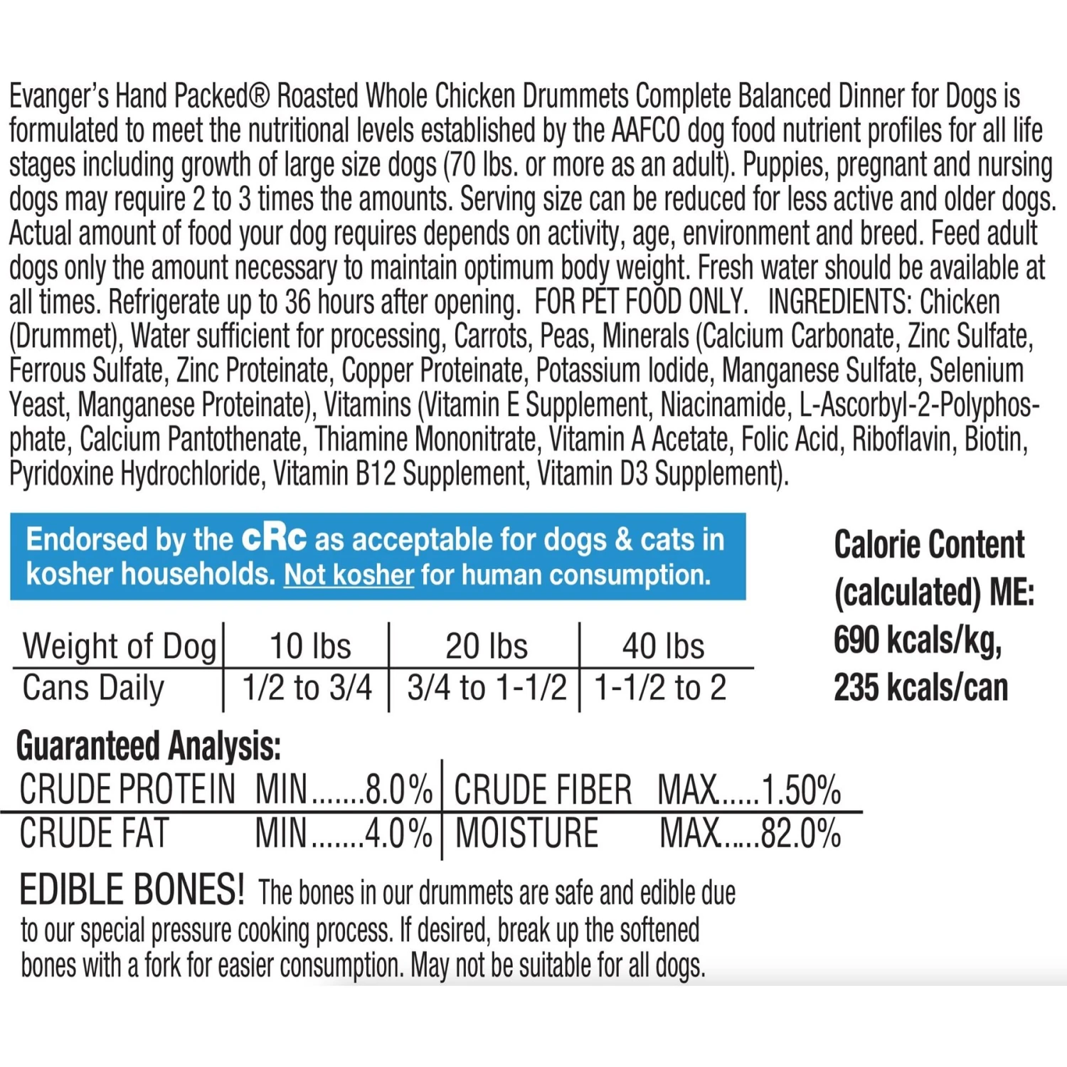 Evanger's Grain-Free Hand Packed Roasted Whole Chicken Drummets Dinner Canned Dog Food 5 Evanger's Grain-Free Hand Packed Roasted Whole Chicken Drummets Dinner Canned Dog Food - Image 3