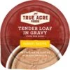 True Acre Foods Turkey Recipe Tender Loaf In Gravy, Wet Dog Food Cups