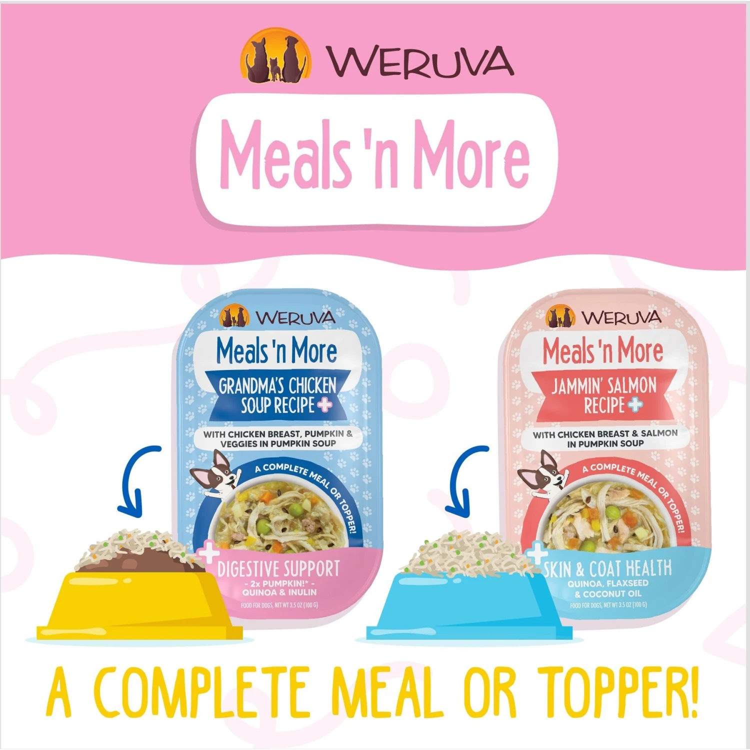 Weruva Meals 'n More Natural Wet Dog Food, Grandma's Chicken Soup Plus Digestive Support, 3.5-oz Cup, 12 Count 9 Weruva Meals 'n More Natural Wet Dog Food, Grandma's Chicken Soup Plus Digestive Support, 3.5-oz Cup, 12 Count - Image 7