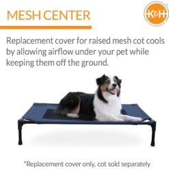 K&H Pet Products Original Pet Cot Replacement Dog Bed Cover -Blue Buffalo || ROYAL CANIN || Wellness Sales 613830 PT3. AC SS1800 V1660241546