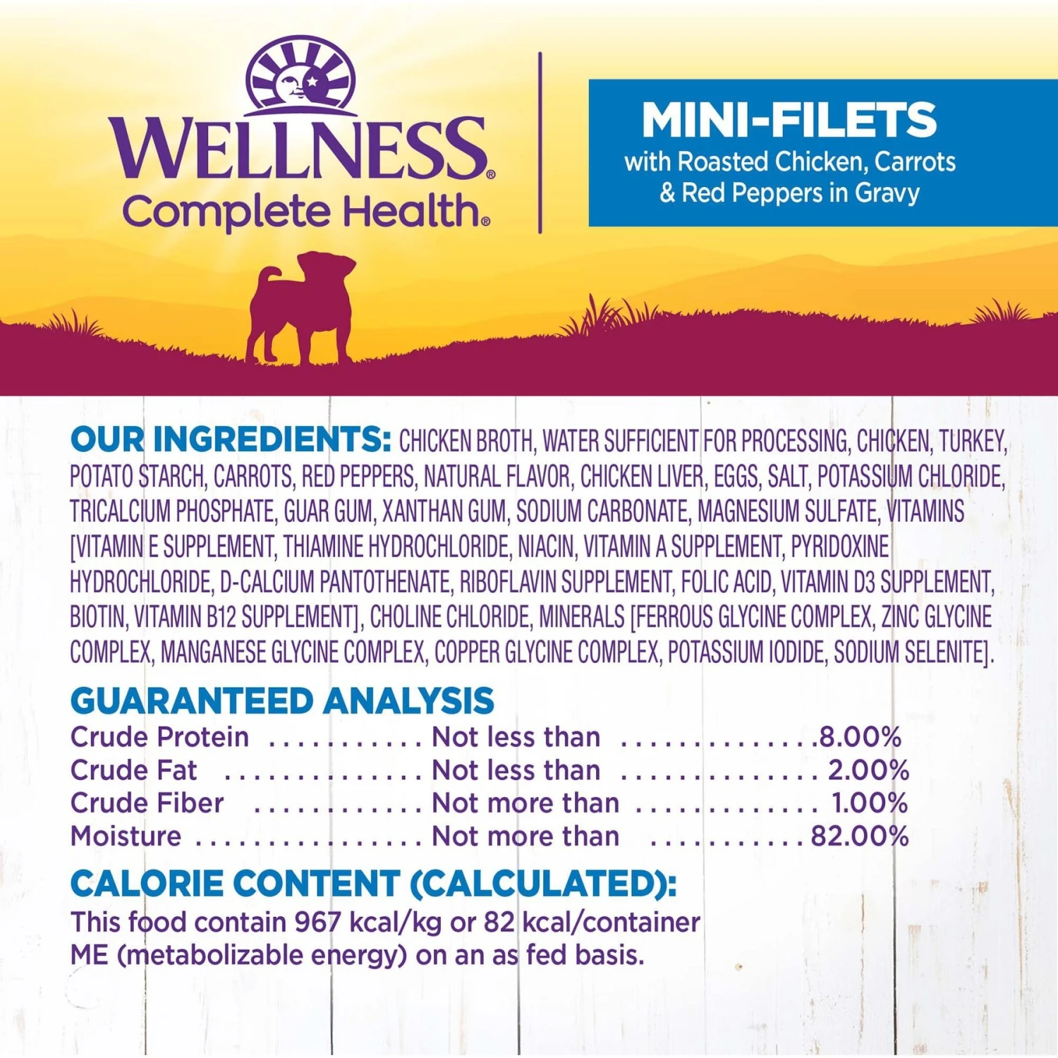 Wellness Petite Entrees Mini-Filets With Roasted Chicken, Carrots & Red Peppers In Gravy Grain-Free Wet Dog Food, 3-oz Tray, Case Of 24 8 Wellness Petite Entrees Mini-Filets With Roasted Chicken, Carrots & Red Peppers In Gravy Grain-Free Wet Dog Food, 3-oz Tray, Case Of 24 - Image 6