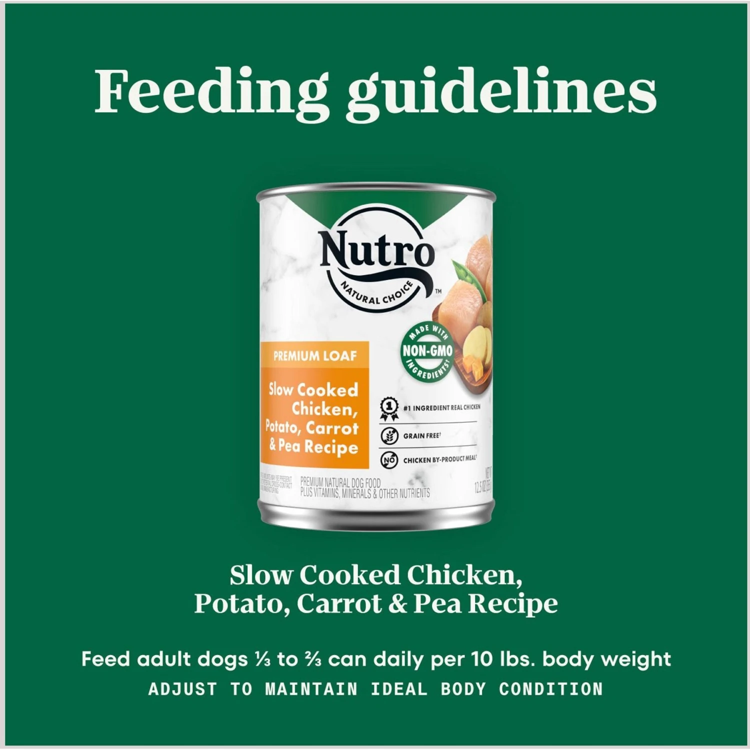 Nutro Grain-Free Premium Loaf Slow Cooked Chicken, Potato, Carrot & Pea Recipe Grain-Free Canned Adult Wet Dog Food 9 Nutro Grain-Free Premium Loaf Slow Cooked Chicken, Potato, Carrot & Pea Recipe Grain-Free Canned Adult Wet Dog Food - Image 7
