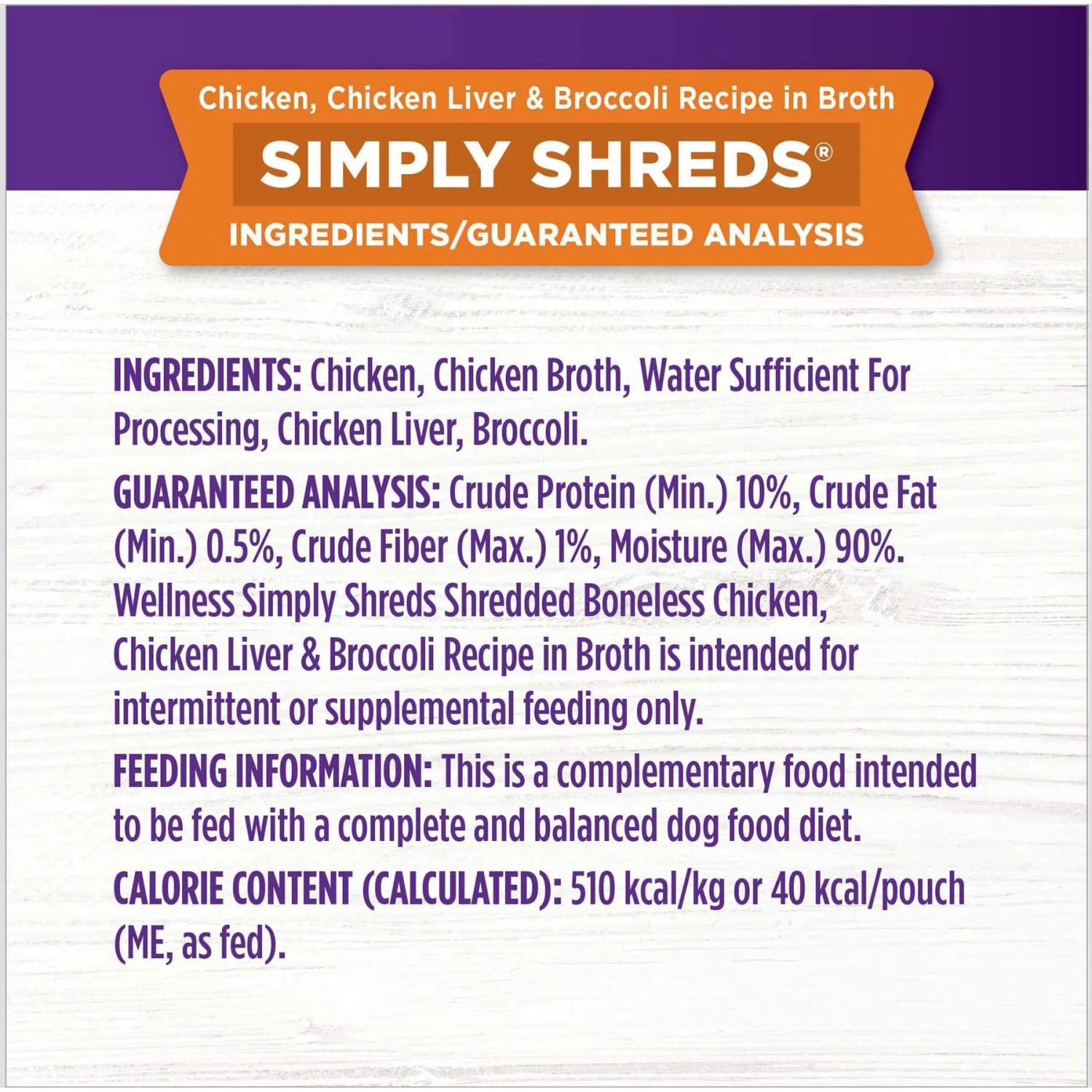 Wellness Bowl Boosters Simply Shreds Tuna, Beef & Carrots Natural Grain-Free Wet Dog Food Mixer Or Topper, 2.8-oz Pouch, Case Of 12 & Wellness Bowl Boosters Simply Shreds Chicken Liver & Broccoli Natural Grain-Free Wet Dog Food Mixer Or Topper, 2.8-oz Pouch, Case Of 12 11 Wellness Bowl Boosters Simply Shreds Tuna, Beef & Carrots Natural Grain-Free Wet Dog Food Mixer Or Topper, 2.8-oz Pouch, Case Of 12 & Wellness Bowl Boosters Simply Shreds Chicken Liver & Broccoli Natural Grain-Free Wet Dog Food Mixer Or Topper, 2.8-oz Pouch, Case Of 12 - Image 9