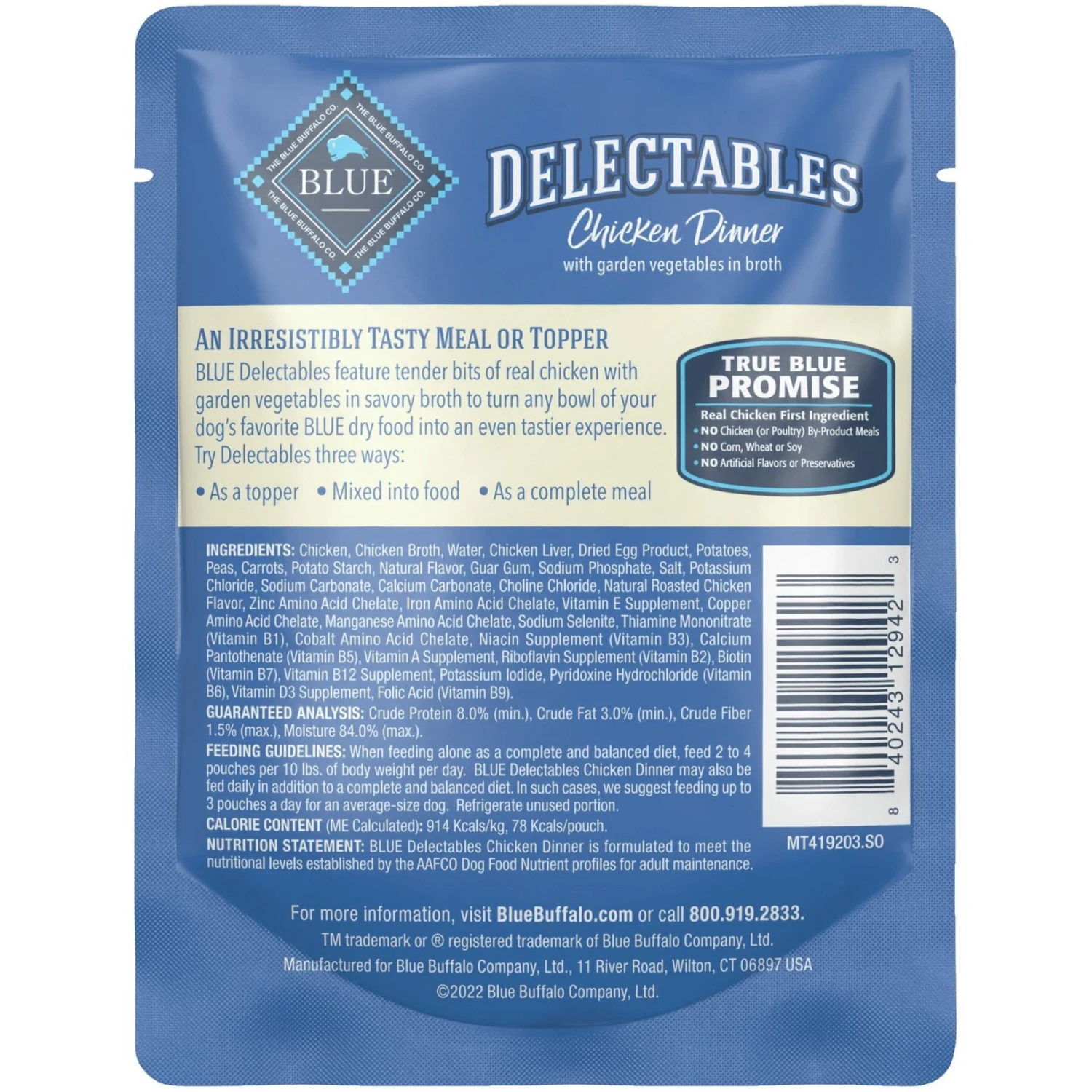 Blue Buffalo Delectables Chicken Dinner Natural Wet Dog Food 3-oz Pouch, Case Of 24 4 Blue Buffalo Delectables Chicken Dinner Natural Wet Dog Food 3-oz Pouch, Case Of 24 - Image 2